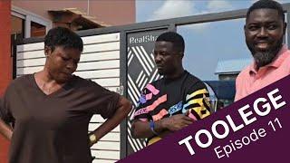 TOOLEGE episode  11  ft. Kwaku Manu, Evang. Aba Annan, POSSI Gh, Afra & Ruthy