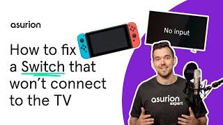How to fix a Nintendo Switch that won't connect to the TV | Asurion