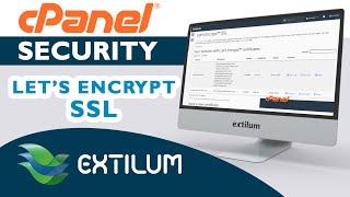 How to Manage Let’s Encrypt SSL in cPanel - Extilum Hosting