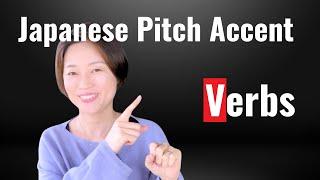 The Pitch Accent of Verbs in Japanese | Verb Conjugation |