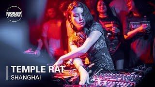 Temple Rat | Boiler Room Shanghai