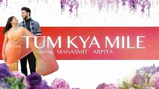 Tum Kya Mile | Pre Wedding Kashmir | Bollywood Tribute Pre Wedding