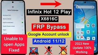 Infinix Hot 12 Play (X 6816)FRP Bypass/Google Account Unlock Without PC 2023 New Method