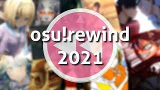 osu!rewind 2021 - The year that changed da world
