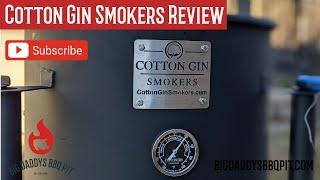 Review Cotton Gin Smokers | Drum Smoker Review