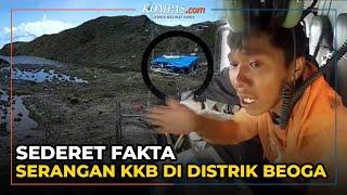 Fakta Serangan KKB di Distrik Beoga Papua