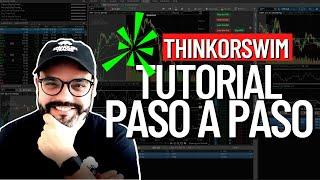 Cómo utilizar ThinkorSwim | Tutorial completo 2022 paso a paso | Cómo Configurarlo Correctamente