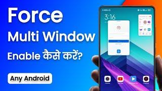 How to Enable Force Multi Window | Hindi | Developer Options Full Explained