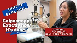 Abnormal Pap smear...Next step: Colposcopy?! | OBGYN Explains