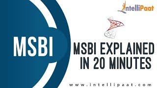 Microsoft BI Tutorial | MSBI Tutorial | SSIS, SSAS, SSRS | SSIS SQL Server | Intellipaat