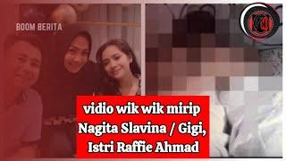 Menanggapi vidio wik wik mirip Nagita Slavina / Gigi, Istri Raffie Ahmad