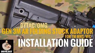 【製品紹介】DYTAC/OMG AR FOLDING STOCK ADAPTOR for TM MWS/VFC Installation Guide (ft.DEVILSIX)【取り付け方法解説】