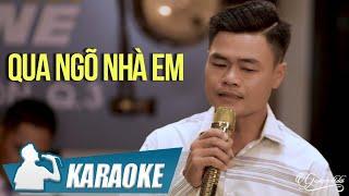 KARAOKE Qua Ngõ Nhà Em - Duy Phương | Anh vẫn đi về qua ngõ nhà em