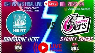 BRH vs SYS Final live matchs |  BBL 2023-24 live | BRH vs SYS | #bbl