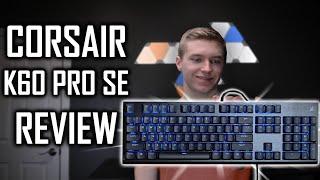 Corsair K60 RGB Pro SE Review - Featuring CHERRY VIOLA Switch!