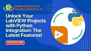 "Unlock the Power of LabVIEW + Python Integration!"