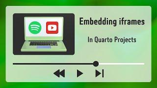 How to embed media in Quarto projects using iframes - YouTube videos, Spotify songs, and Shiny apps!