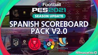 PES 2021 Spanish Scoreboard Pack V2.0 (Supercopa de Espana, LaLiga, Copa del Rey)