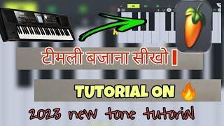 Trending Timli music | Tutorial | 2023 New tone | @sunilofficialpiano | FL studio