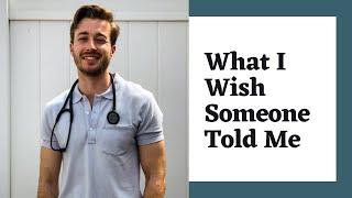 What I Wish I Knew Before Starting Medical School