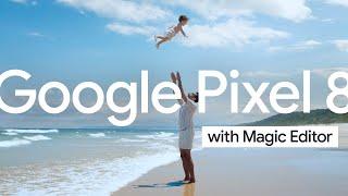 Google Pixel 8: Magic Editor - Super Dad