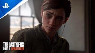 The Last of Us Part II Remastered - Trailer d'annonce - VF - 4K | PS5