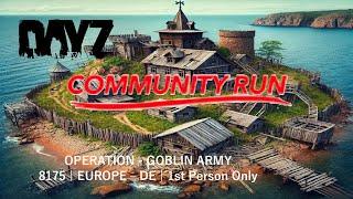  4KUHD | DAYZ | SOLO | COMMUNITY RUN Part 4| Goblin Army