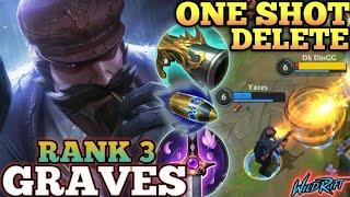 GRAVES ANNOYING ONE SHOT ONLY! AGGRESSIVE GANK MVP PLAY - TOP 3 GLOBAL GRAVES BY Yazes - WILD RIFT