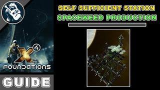 X4 Foundations Station Building Guide Spaceweed Production Building x4 Guide