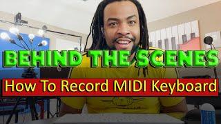 #183: How To Record MIDI Keyboard