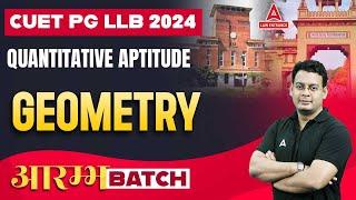 CUET PG LLB 2024 | Quantitative Aptitude | Geometry | CUET PG LLB Preparation 2024 ( Part 1 )