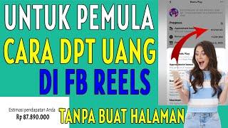 Cara mendapatkan uang dari reels facebook untuk pemula