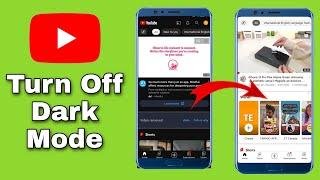 How to Turn Off Dark Mode in YouTube Android & iPhone - New Update