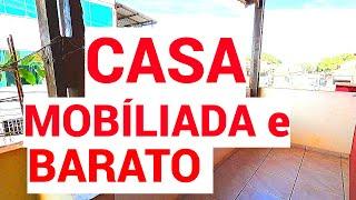 CASA PARA ALUGAR | PREÇO BAIXO 3 QUARTOS e MOBILIADA!