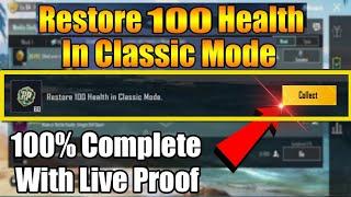 Restore 100 Health In Classic Mode