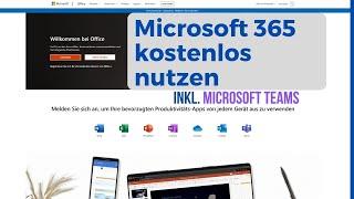 Microsoft Office kostenlos nutzen in 2022 inkl. Microsoft Teams | Microsoft 365 kostenlos