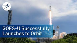 GOES-U Successfully Launches to Orbit