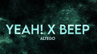 ALTEGO - Yeah! x Beep (Lyrics) [Extended] TikTok Remix