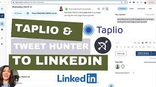 How to post Taplio and Tweet Hunter to LinkedIn