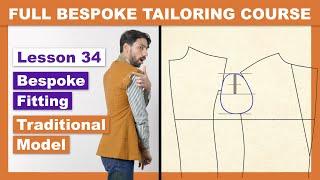 L34: Part 1 / The Fitting Room - 17 Alterations on a Bespoke Jacket | Online Coat Making Course