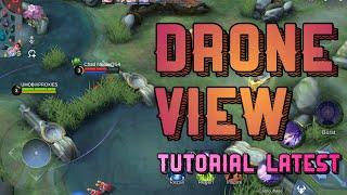 Latest Drone View Tutorial Mobile Legends