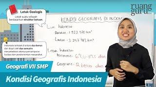ruangbelajar - Geografi VII SMP - Kondisi Geografis Indonesia | bimbel online