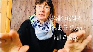 Reiki ASMR Back to Sleep Fall Asleep