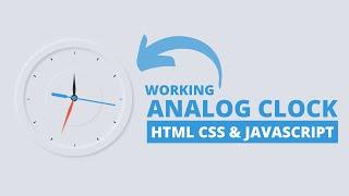 Working Analog Clock using HTML CSS & Javascript | Neumorphsim UI Design