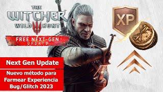 The Witcher III: Next-Gen Update | Tips & Trucos | Nuevo método para Farmear Experiencia (2023)