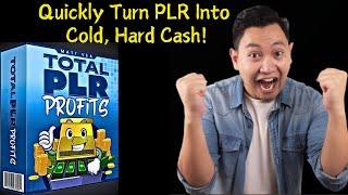 Total PLR Profits Review + Bonuses - The Secret to Passive Income!