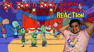 SCHOOL DANCE! Edd n Eddy | SEASON 6 EPISODE 1 (REACTION)