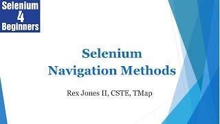  Selenium Navigation Methods | (Video 14)