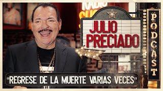 JULIO PRECIADO: El GIGANTE  de la banda.