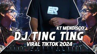 DJ TING TING TIKTOK VIRAL BREAKBEAT 2024  || KT MENDISCO